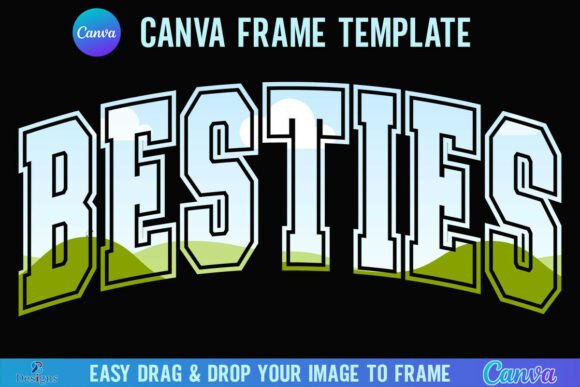 Besties Canva Frame: Best Friends Varsity Style