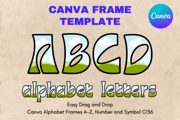 Canva Letters Frame Alphabet Template136: A Practical Guide