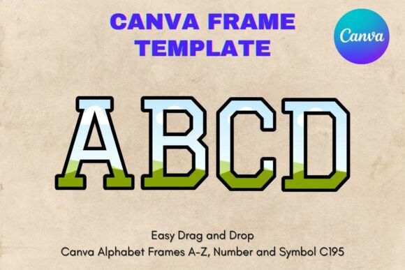 Canva Letters Frame Alphabet Template196: A Designer's Perspective
