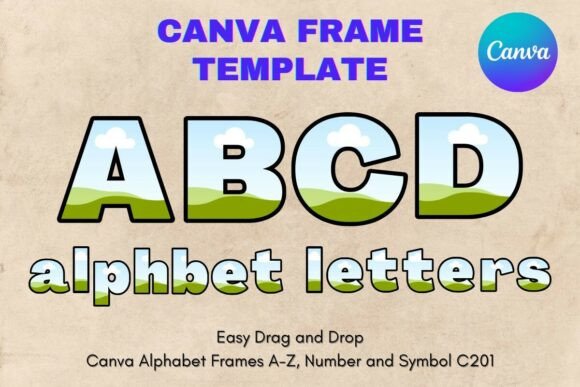 Canva Letters Frame Alphabet Template201: A Designer's Walkthrough