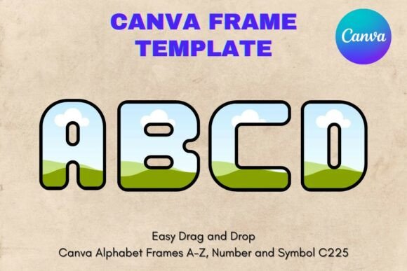 Canva Letters Frame Alphabet Template225: Your Key to Custom Typography