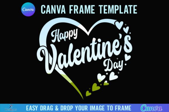 Celebrate Love with the Happy Valentine's Day Heart Canva Frame