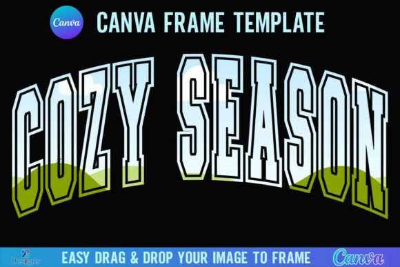 Cozy Season Canva Frame Varsity Fall: Your Go-To Autumn Aesthetic