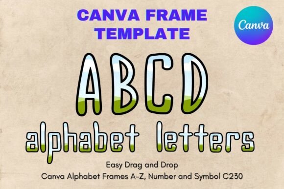 Designing with Canva Letters Frame Alphabet Template230