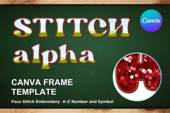 Faux Embroidery Canva Frame Letters_33: Design Guide