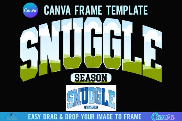 Snuggle Season Canva Frame: Your Winter Cozy Design Toolkit